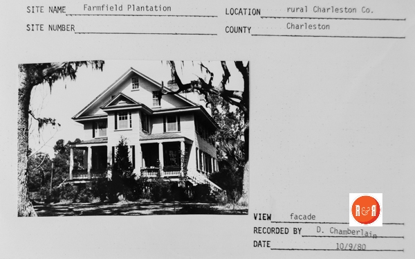 View of Farmfield Plantation in 1980 – Courtesy of the SC Dept. of Archives and History