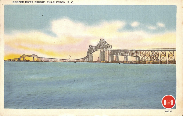 Cooper River Bridge Courtesy of the AFLLC Collection - 2017
