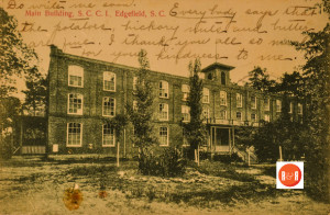 Early 20th century postcard view of the Main Building at the SCCI facility in Edgefield, S.C. Courtesy of the Martin Postcard Collection - 2014