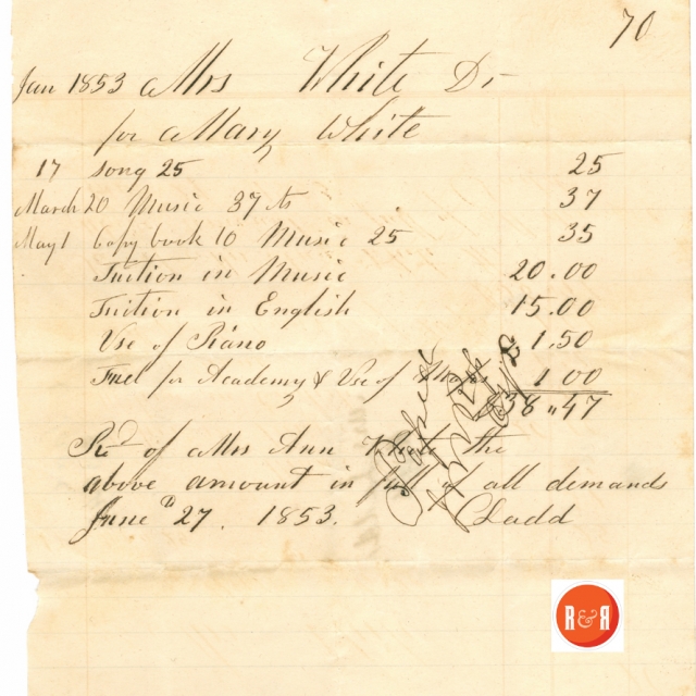 Mrs. Ann White paid Catherine Ladd for her daughter’s education in 1853. Courtesy of the White Family Collection – 2008