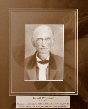 Mr. Burrell Brown Cook 1794 – 1872 donated the property on which the church is constructed.