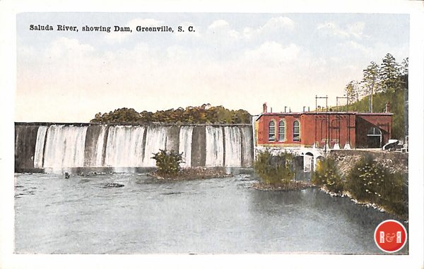 Postcard images of the Saluda River Dam in Greenville Co., S.C. Courtesy of the AFLLC Collection - 2017