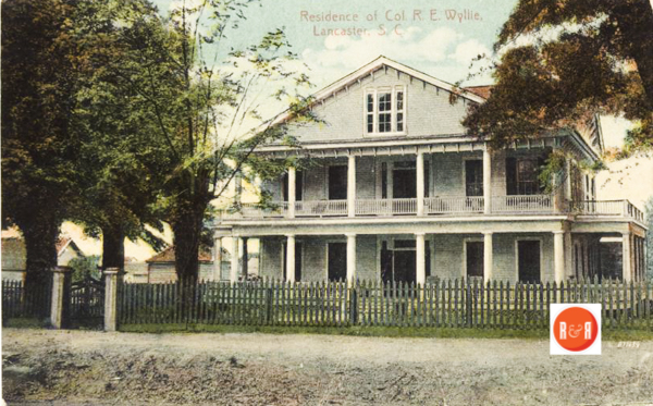 Col. R. W. Wylie's home in downtown Lancaster, S.C. Courtesy of the Davie Beard Postcard Collection - 2017
