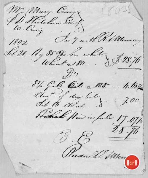 Estate of Wm. Craig, Mary Craig beneficiary, David Hutchison executor. In account with Rudolph Murray, a list of items, September 21, 1802. Joseph Moore certified September 27, 1802.