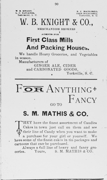 W.B. Knight and Co. W.B. Knight - L.C. Faulkner - R.J. Mackorell - Jake Mackorell (Lancaster and Yorkville), S.M. Mathis and Co. (Everything Fancy),