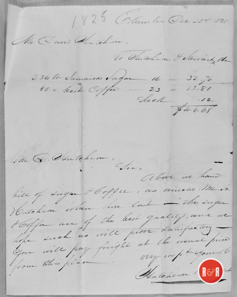 Bill for coffee and other commodities by firm of Hutchison & Stewart of Columbia, S.C. in 1825 for David Hutchison.  Courtesy of the Hutchison Group 2021 *** This appears to be a bill from a firm owned by Hiram Hutchison with a Mr. Stewart for goods sold to his father, David.