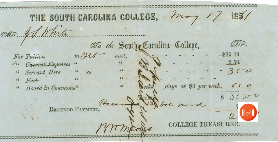 Tuition for James S. White of Rock Hill, S.C. 1861  Courtesy of the White Collection/HRH 2008