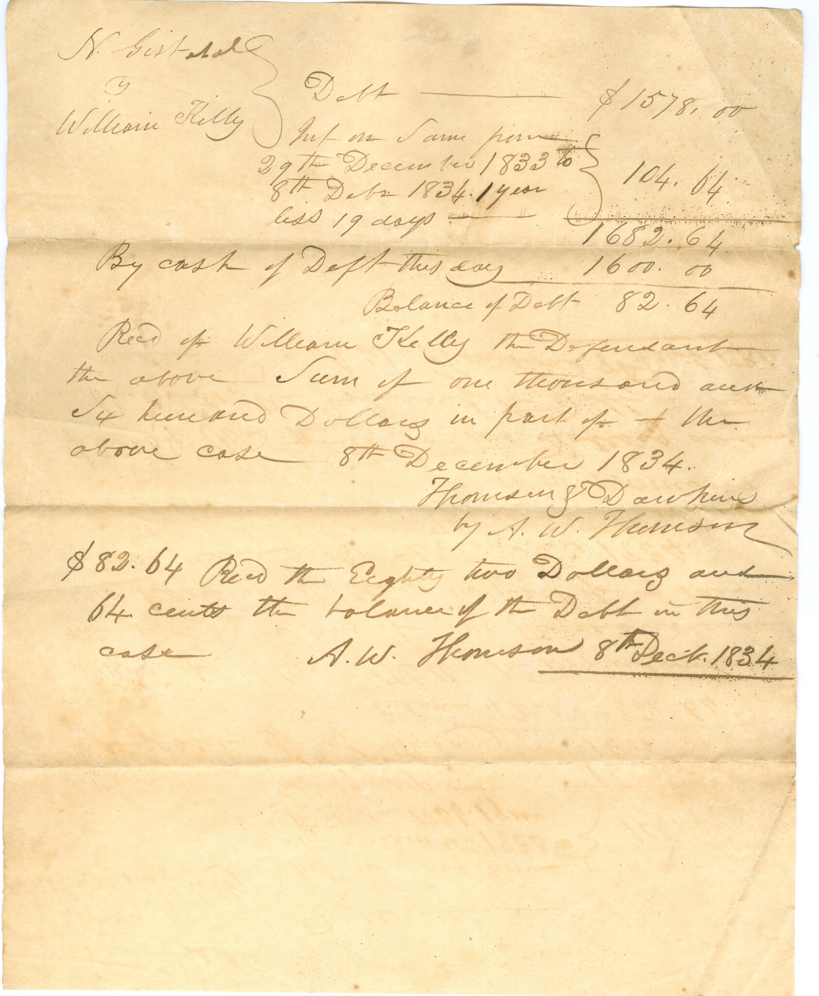 Nathaniel Gist loaned funds to Wm. Kelly who is paying the back in ca. 1834. See extensive records on Wm. Kelly and his boat business here in Union County. A.W. Thomson was a well respected attorney in Union, S.C.