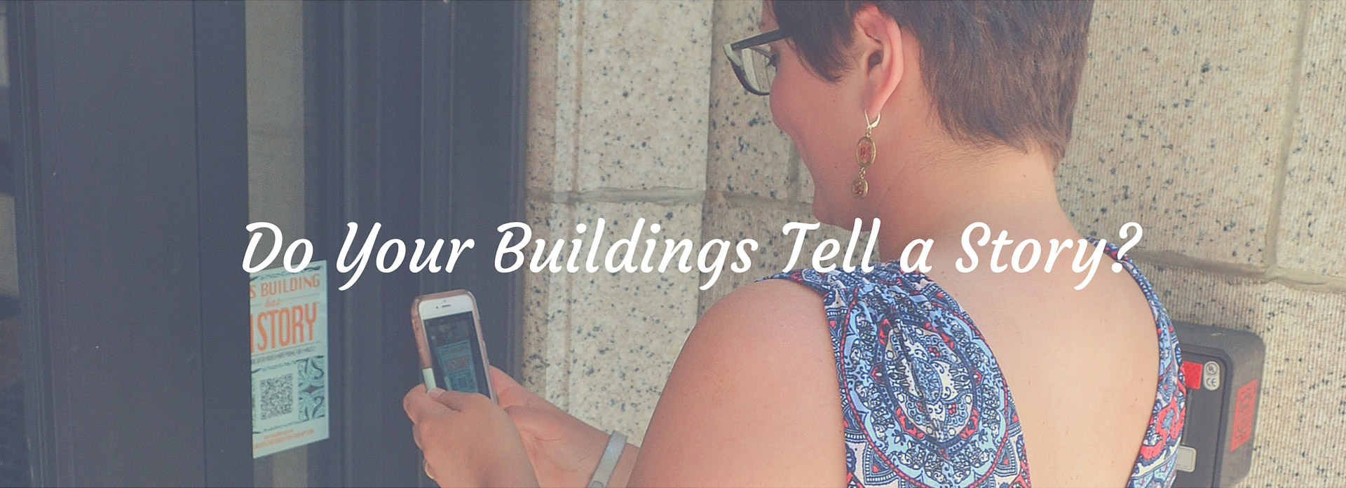 Do Your Building Tell a Story?