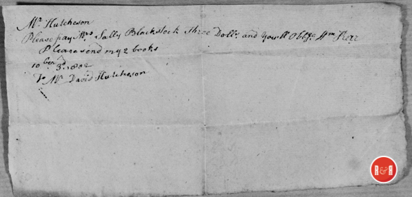 David Hutchison was asked to provide Sally Blackstock (relationship to the Rev. Wm. Blackstock unknown), with $3.00 and send two books to..... Mr. William Kerr.  Hutchison Group 2021