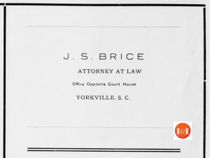 One of York's many influential attorneys was J.C. Brice, who was advertising to establish his practice in 1912.
