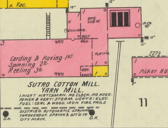 In 1900 the mill was recorded by the Sanborn Map Co., as the Sutro Cotton Mill