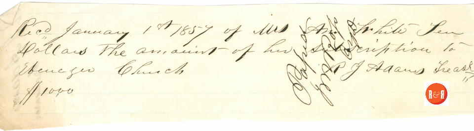 R.J. Adams receipt to Ann H. White for Ebenezer Church - 1857  - Courtesy of the White Collection/HRH 2008