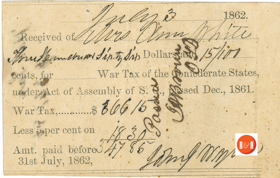 ANN H. WHITE'S CONFEDERATE TAX - 1861-62 Courtesy of the White Collection/HRH 2008