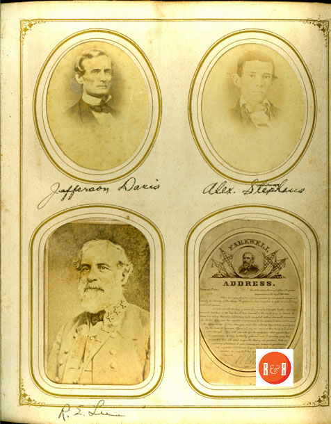 Leaders of the Confederate States of America who were admired by most Southerners - Courtesy of the White Family Collection, 2008