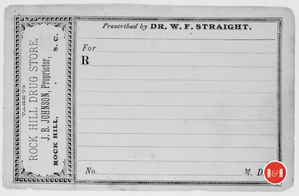Prescription page from J.B. Johnson's Drug Store in downtown Rock Hill, provided to Dr. Wm. F. Strait, though his name is spelled incorrectly. Courtesy of the JMG Collection - 2019