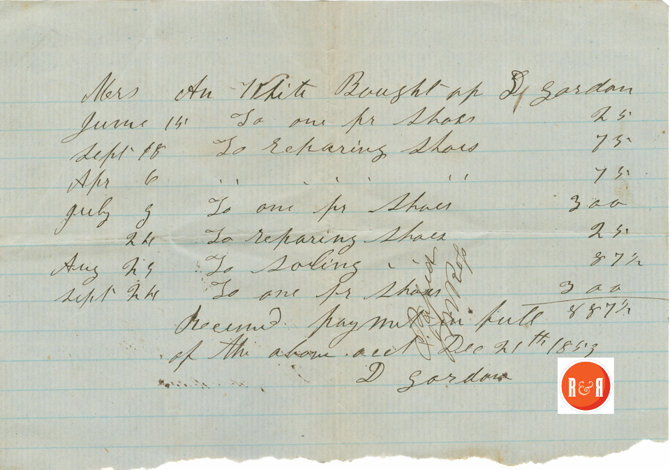 Early receipt for David Gordon of Rock Hill repairing shoes for Ann H. White in 1853. Courtesy of the White Family Collection/HRH 2008
