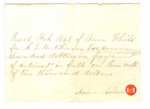 Adeline H. Caldwell's interest on her $10,000. inherited from her half sibling, H.H. Hutchison -1869 - Adeline Hutchison Caldwell, also the half sister of Mrs. Ann H. White of Rock Hill, who administered her finances, paid her an annual amount of $1,000., on the inheritance Mrs. Caldwell had received from her brother, Hiram Hutchison of New York, N.Y. Courtesy of the White Family Collection - 2008