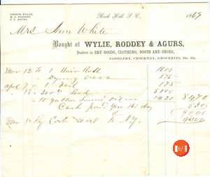 ANN H. WHITE'S ACCOUNT WITH WYLIE, RODDEY & AGURS OF ROCK HILL, S.C. - 1869