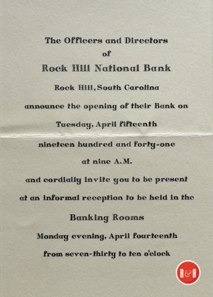 Original invitation to the opening of the new Rock Hill National Bank, at the original site of the Citizens National Bank.  Courtesy of the Mendenhall Collection - 2013
The RH Herald reported on March 13, 1941 - 