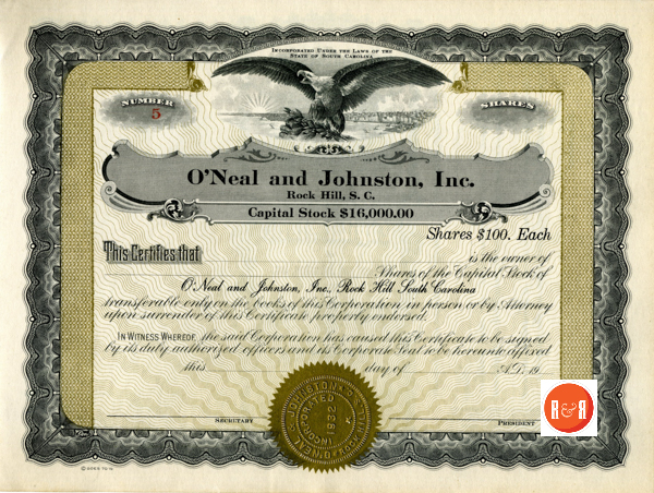 Stock certificate in the O'Neal and Johnston Company of Rock Hill, S.C.