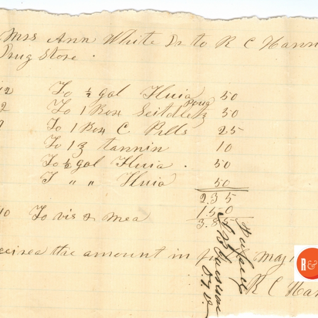 Receipt from perhaps Rock Hill’s earliest drug store, the Robert C. Hanna Co., in 1861. Note that Dr. Hanna died shortly thereafter and is buried at Bethesda Cemetery. Courtesy of the White Family Collection – 2008