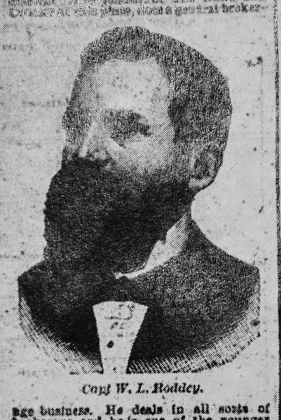 Capt. W.L. Roddey, one of Rock Hill's leading businessman was featured in the Charleston News and Courier in 1890. He was one of many young entrepreneurs from Chester and Lancaster Counties who moved to Rock Hill following the Civil War. He was also one of the men who recruited many of his kinsman to also relocate to the city.