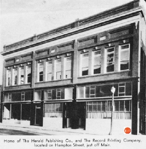 Evening Herald Office on Hampton Street – 1939.  (The RH Record reported on Sept. 14, 1908 - 