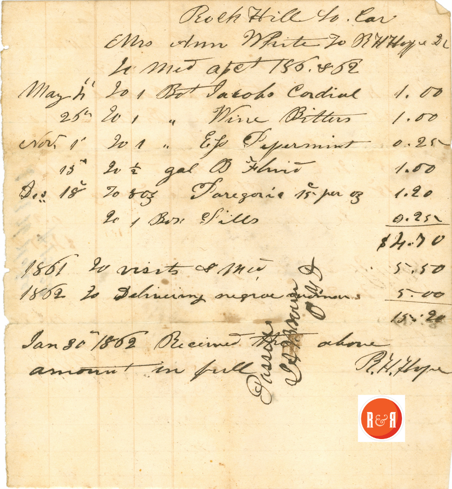 Receipt for services rendered by Dr. Hope in 1861 and 1862 - Courtesy of the White Family Collection – 2008