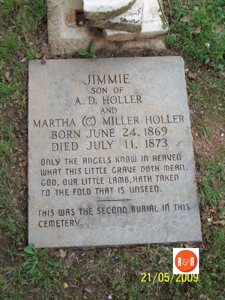 Jimmie Holler, age four in 1873 was the son of Mr. and Mrs. A.D. Holler and was the second individual buried in Laurelwood.