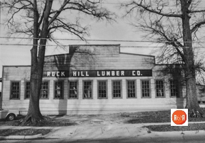 Rock Hill Lumber Company’s headquarter across from the old Rock Hill High School location.
