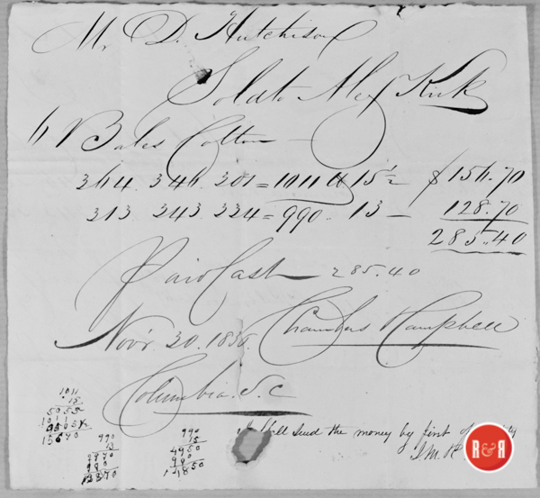 Sold six bales of cotton to Alexander Kirk of Columbia, S.C., funds to be sent to the Fort Mill firm of Chambers and Campbell in the amount of $285.40, Nov. 30, 1836.  Courtesy of the Hutchison Group 2021