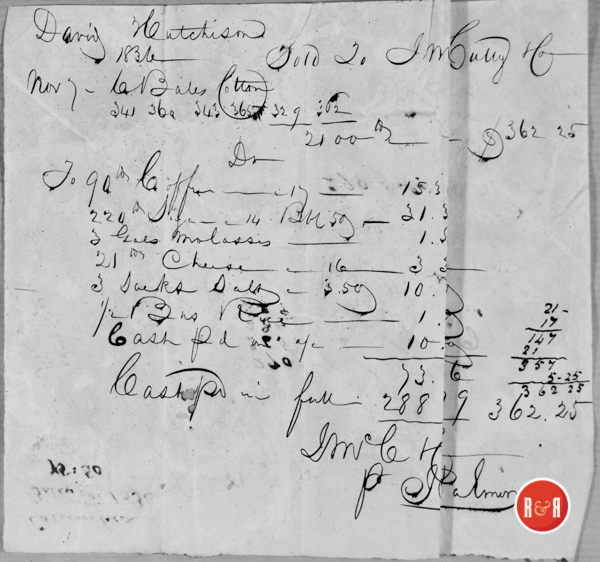 Sold six bales of cotton to (J.M. McCully) of Columbia, S.C., 1836  Courtesy of the Hutchison Group 2021