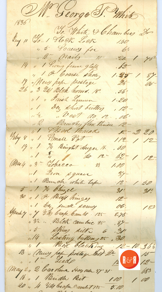Account of Geo. P. White@ White and Chambers Store - 1836, p. 1 - Courtesy of the White Collection/HRH 2008