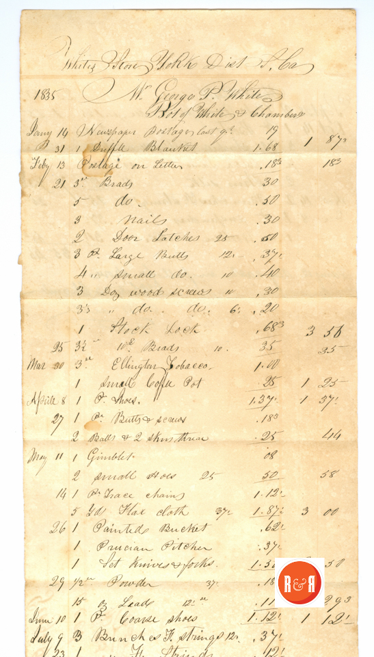Account of Geo. P. White@ White and Chambers Store - 1835 - Courtesy of the White Collection/HRH 2008