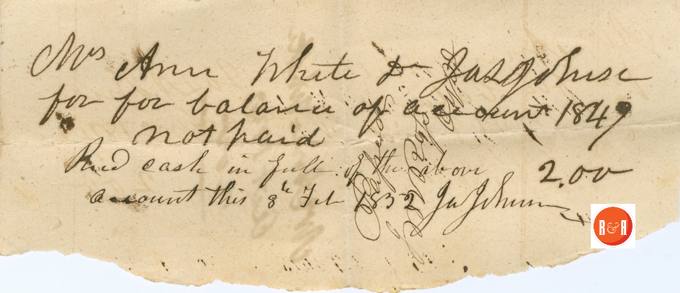 James Johnson's account against Ann H. White - 1849  Courtesy of the White Collection/HRH 2008