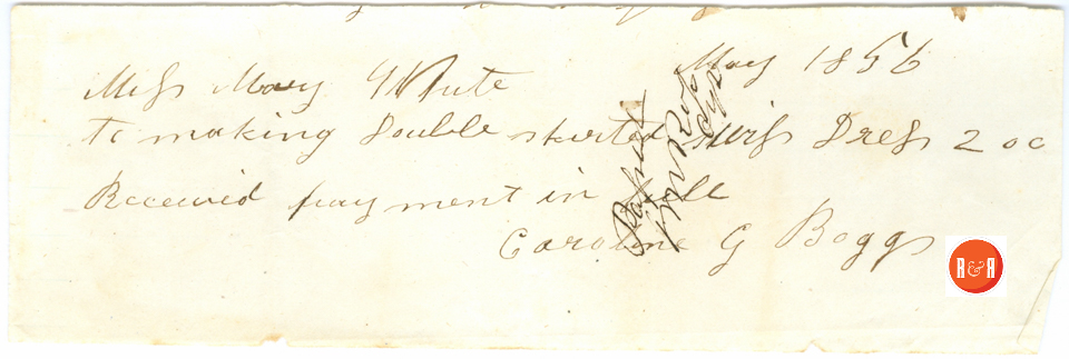 Ann H. White pays Caroline G. Boggs $2. for dresses - 1856 - Courtesy of the White Collection/2008