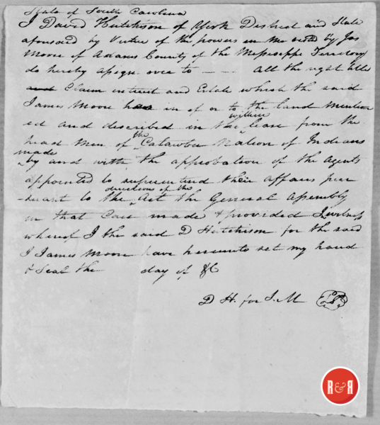 Note granting David Hutchison with POA for J. James Moore in dealing with the Catawba Indian Lease, date unknown.  Hutchison Group 2021