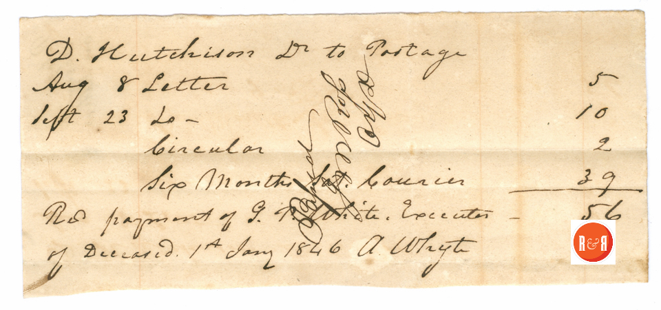 Postage paid to Archibald Whyte (Post Master) on the D. Hutchison Estate - 1845 Courtesy of the White Collection/HRH - 2008