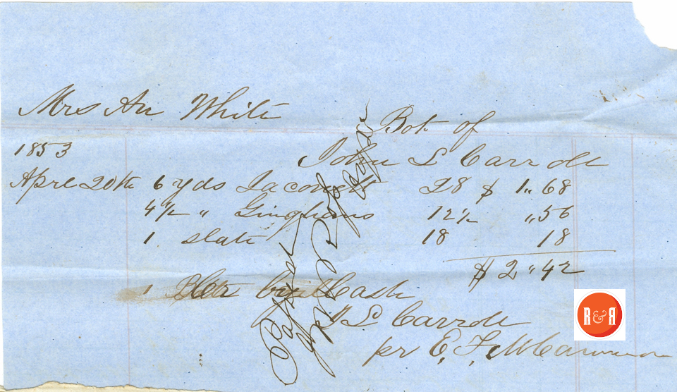 John S. Carroll receipt for cloth - 1853 - Courtesy of the White Collection/HRH 2008