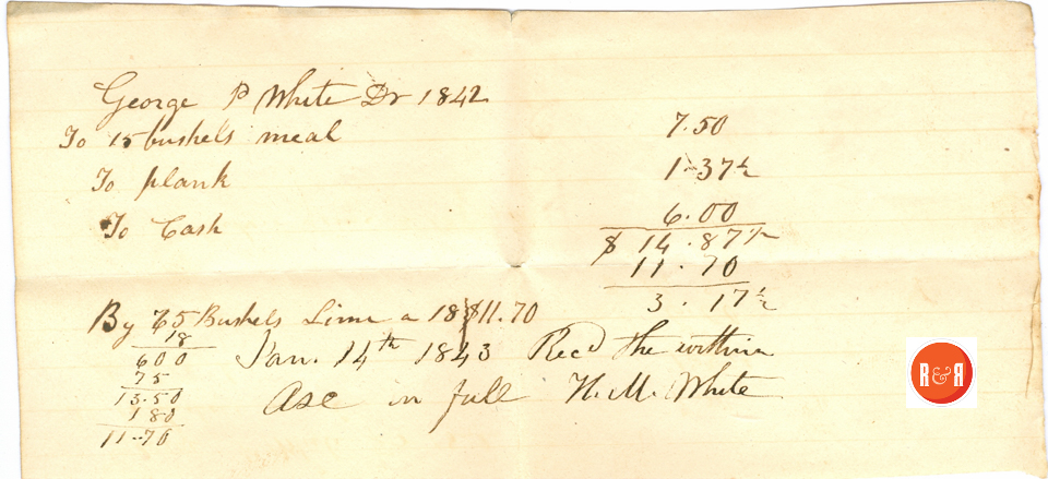 H.M. White's Bill for planking, lime and meal - 1842 - Courtesy of the White Collection/HRH 2008