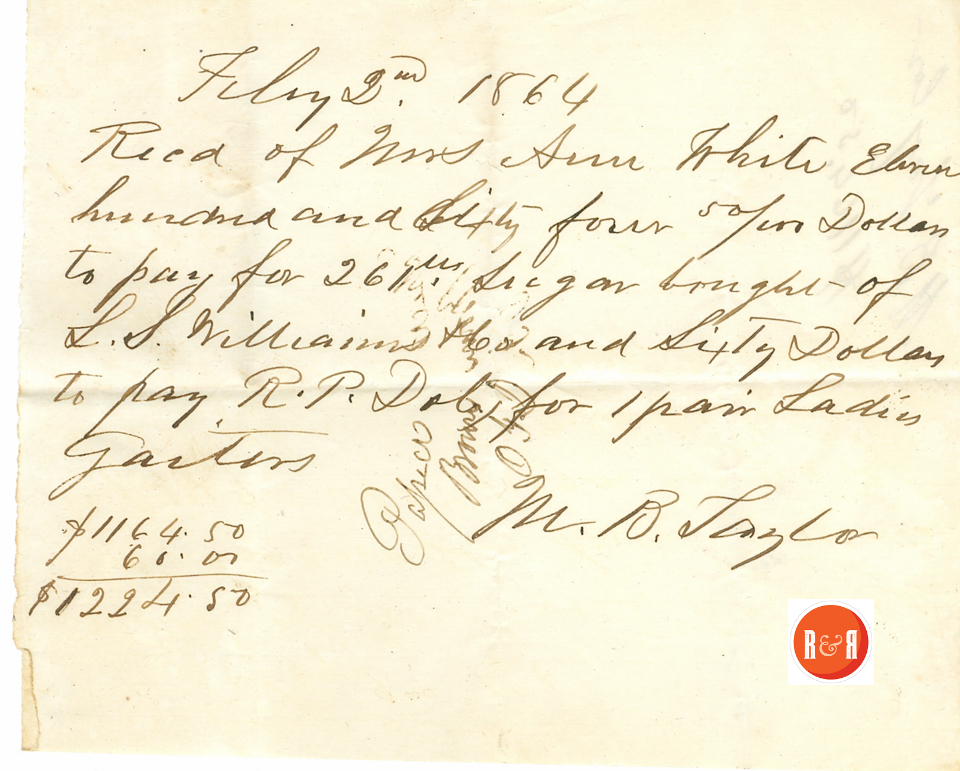Ann H. White pays B. Taylor (Charlotte NC) for sugar and clothing 1864 - Courtesy of the White Collection/HRH 2008