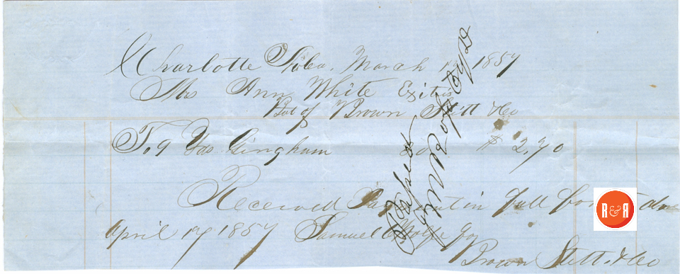 Brown and Stitt Company Charlotte, N.C. - 1857 - J.A. Brown's Ordinary Fee Payment - 1866  Courtesy of the White Collection/HRH 2008