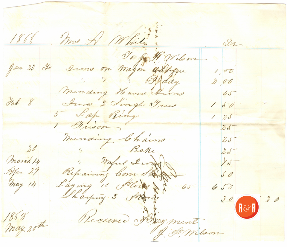 Repairs and purchases: 1868 per J.P. Wilson for Ann H. White - Courtesy of the White Collection/HRH 2008