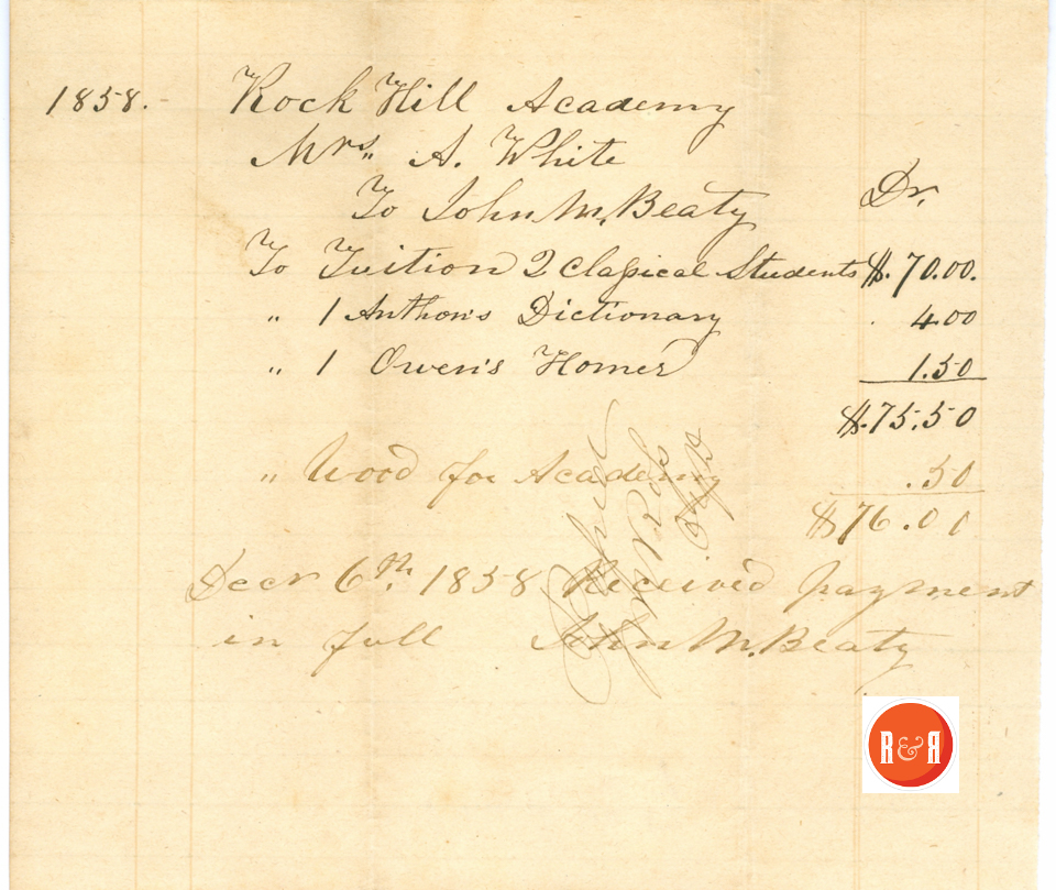 Tuition for John M. Beaty 1859 - Rock Hill Academy -1859- Courtesy of the White Collection/HRH 2008