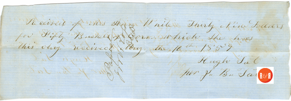 Hugh Tate sells corn to A.H. White - 1858 - Courtesy of the White Collection/HRH 2008