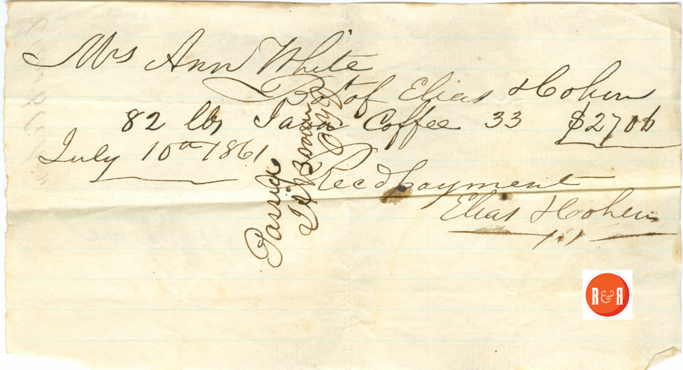 Elias and Cohan's bill to Ann H. White for goods - 1861 -  Courtesy of the White Collection/HRH 2008