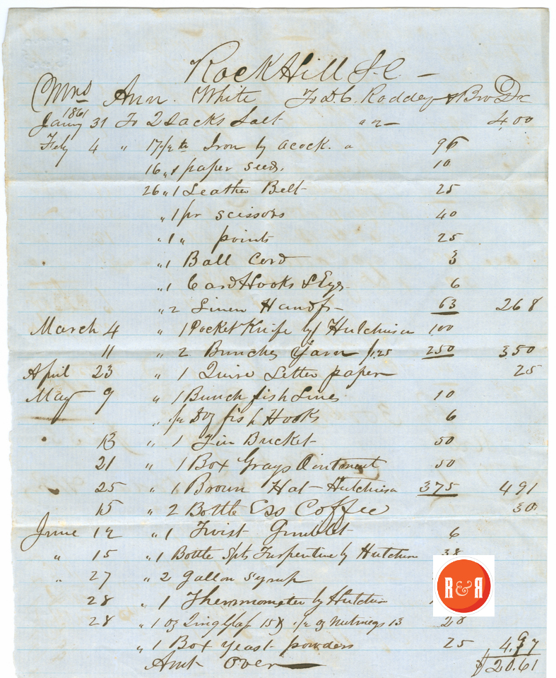 D.C. Roddey's account for Ann H. White for goods - 1861 -  Courtesy of the White Collection/HRH 2008, p. 1