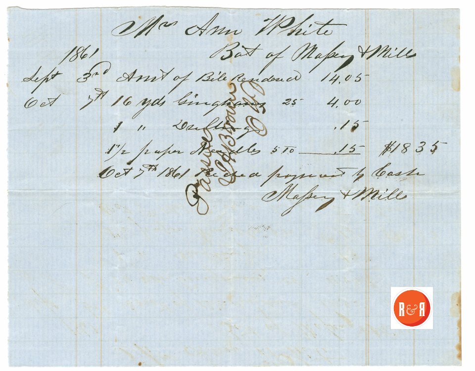 Massey and Mills bill to Ann H. White for goods - 1861 -  Courtesy of the White Collection/HRH 2008